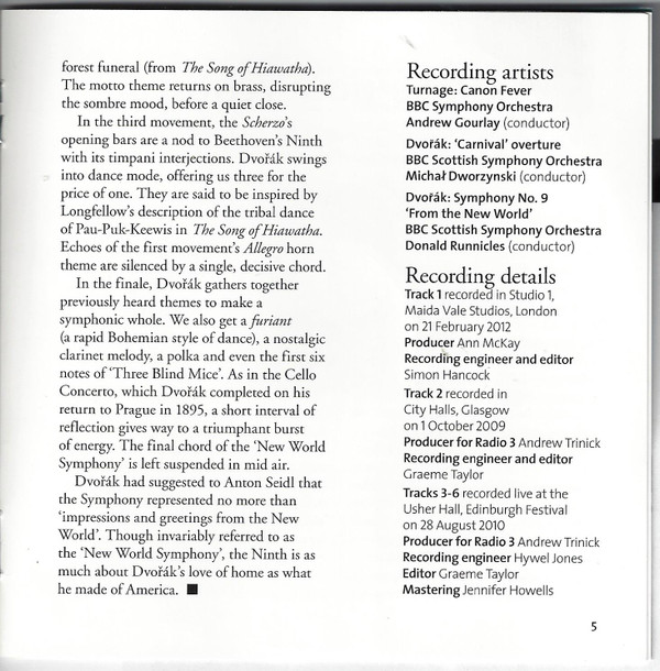 last ned album Dvořák, MarkAnthony Turnage BBC Scottish Symphony Orchestra, BBC Symphony Orchestra Donald Runnicles, Michał Dworzynski, Andrew Gourlay - Symphony No 9 New World Canon Fever