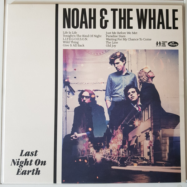 Noah And The Whale – Last Night On Earth (2011, Vinyl) - Discogs