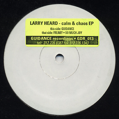 Larry Heard – The Calm & Chaos EP (1997, Vinyl) - Discogs