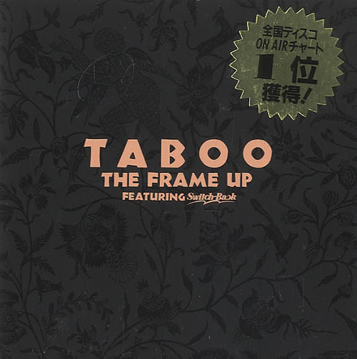 The Frame Up Featuring Switch Back - Taboo | Releases | Discogs