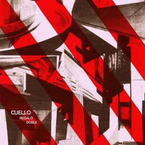 Cuello - Regalo Doble album cover