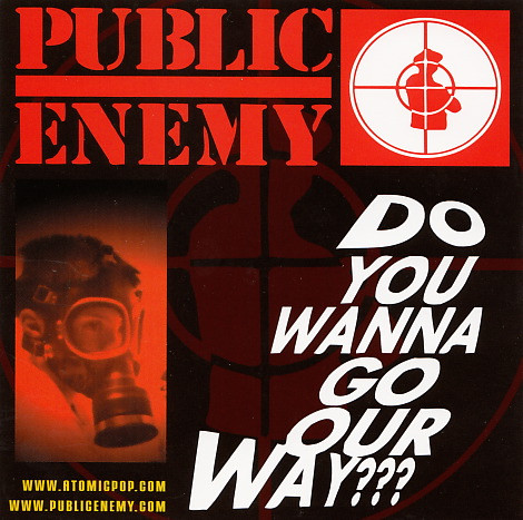 Public Enemy – Do You Wanna Go Our Way??? (1999, CD) - Discogs