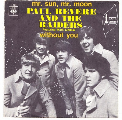 Paul Revere & The Raiders Featuring Mark Lindsay - Mr. Sun, Mr