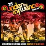 Cover of Under The Influence Volume One (A Collection Of Rare Soul & Disco), 2011, CDr