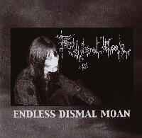 Endless Dismal Moan – Endless Dismal Moan II (2004, CDr) - Discogs