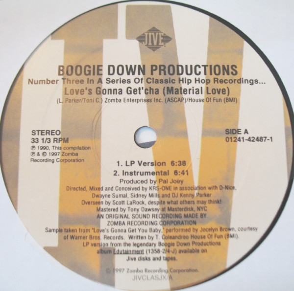 Boogie Down Productions Love s Gonna Get cha Material Love