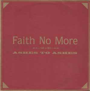 Faith No More - Ashes To Ashes album cover