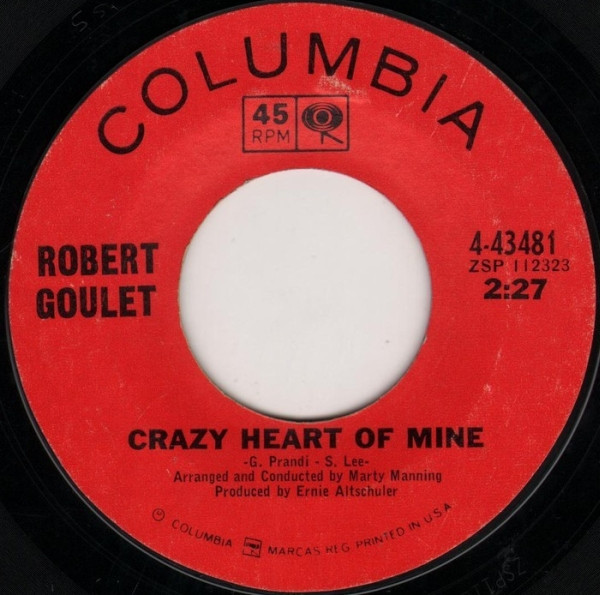 ladda ner album Robert Goulet - Everlasting Crazy Heart Of Mine