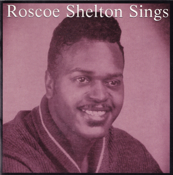 Roscoe Shelton – Roscoe Shelton Sings (CD)
