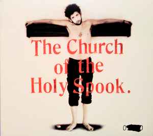 Shane MacGowan And The Popes - The Church Of The Holy Spook