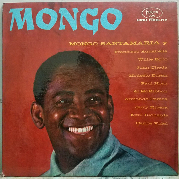 Mongo Santamaria - Mongo | Releases | Discogs