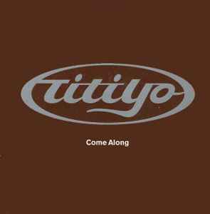 Titiyo - Come Along album cover