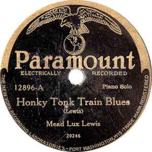 Meade Lux Lewis / Charles Avery – Honky Tonk Train Blues 