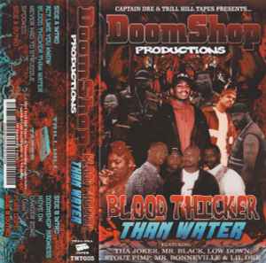 Blood Thicker Than Water - Doom Shop Productions