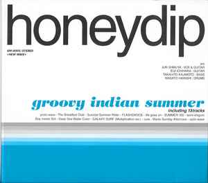 Honeydip – Groovy Indian Summer (2002, CD) - Discogs