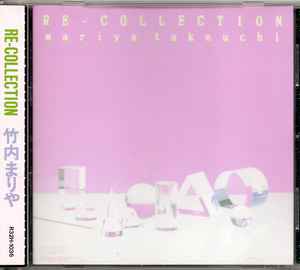 Mariya Takeuchi – Re-Collection (1986, 2nd, CD) - Discogs