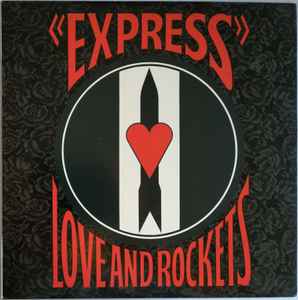 Express - Love And Rockets