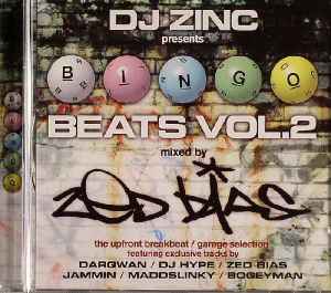 Bingo Beats Volume 2 - DJ Zinc Presents Zed Bias