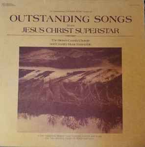 The Brown County Chorale - Outstanding Songs From Jesus Christ Superstar album cover