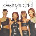 Destiny's Child - Destiny's Child | Releases | Discogs