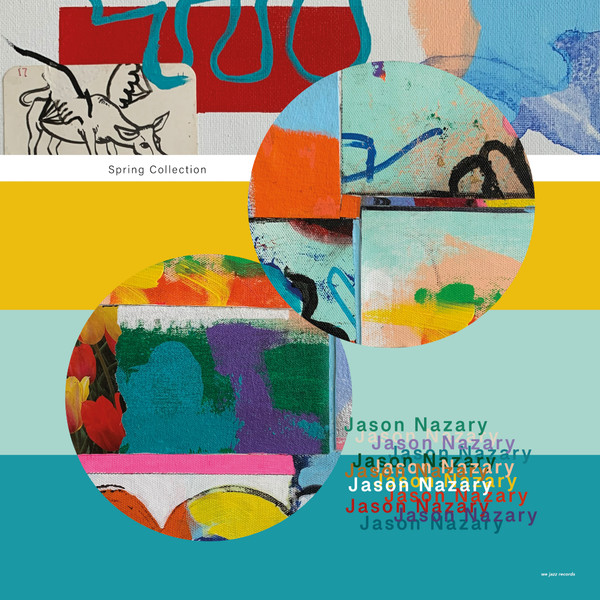 Jason Nazary - Spring Collection | We Jazz (WJLP33) - main