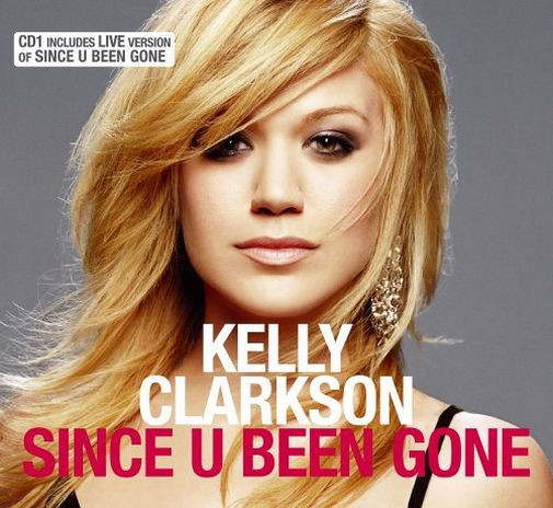 Kelly Clarkson Since U Been Gone Releases Discogs