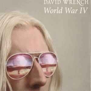 David Wrench - World War IV album cover