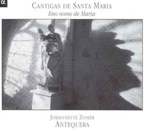 Alfonso X El Sabio - Cantigas De Santa Maria (Eno Nome De Maria) album cover