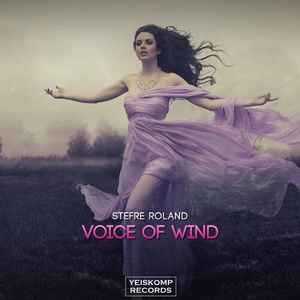 Stefre Roland - Voice Of Wind album cover