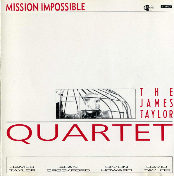 The James Taylor Quartet – Mission Impossible (1996, CD) - Discogs