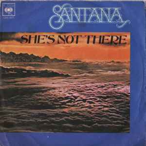 Santana – She's Not There (1978, Vinyl) - Discogs