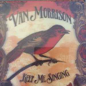 Van Morrison - Keep Me Singing 