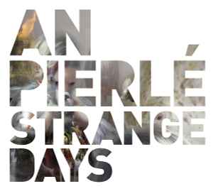 Strange Days - An Pierlé
