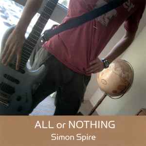 Simon Spire - All Or Nothing album cover