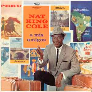 Nat King Cole - A Mis Amigos album cover