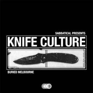 Various - Knife Culture: Buried Melbourne album cover