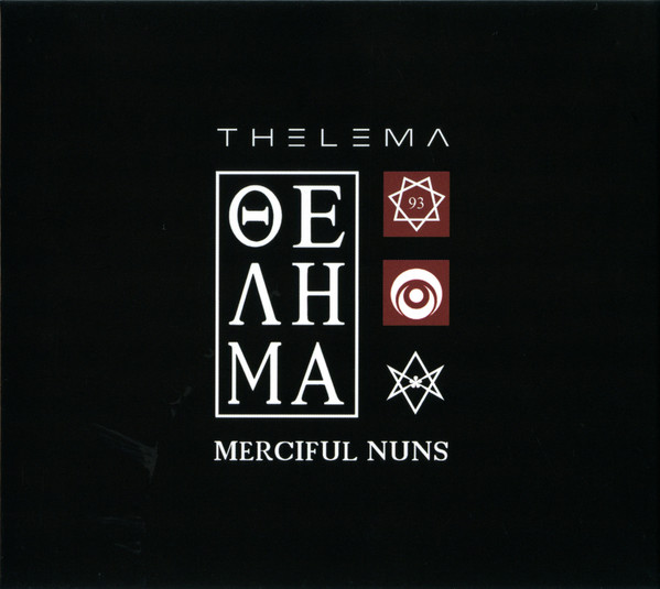 Album herunterladen Merciful Nuns - Thelema VIII