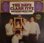 The Dave Clark Five – Satisfied With You (1966, Santa Maria 