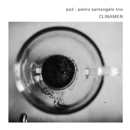 baixar álbum Ps3 Pietro Santangelo Trio - Clinamen