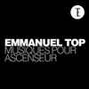 Emmanuel Top - Musiques Pour Ascenseur