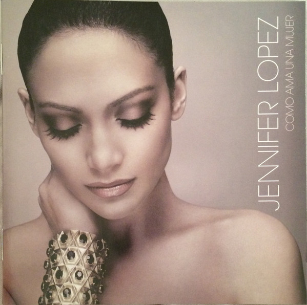 Jennifer Lopez - Como Ama Una Mujer | Releases | Discogs