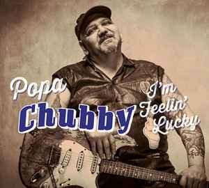Popa I'm Feelin' Lucky (2016, Vinyl) - Discogs