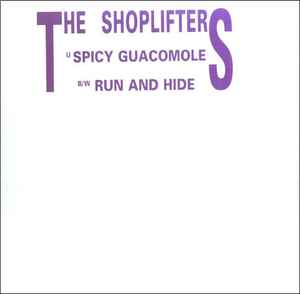 The Shoplifters - Spicy Guacomole album cover