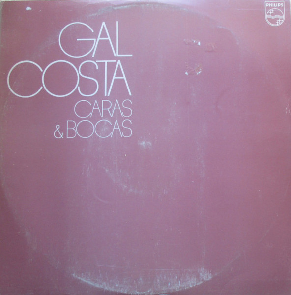 Gal Costa – Caras E Bocas (Gatefold, Vinyl) - Discogs