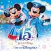 Various - Tokyo DisneySEA® - 15th Anniversary 