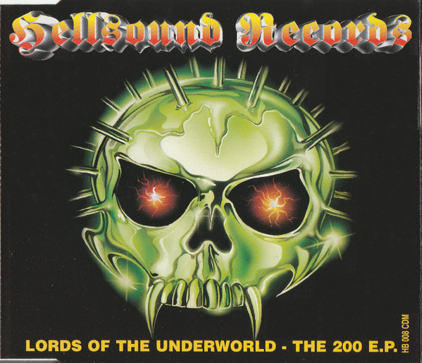 Lords Of The Underworld – The 200 E.P. (1996, CD) - Discogs