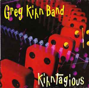 Greg Kihn Band - Kihntagious Album-Cover