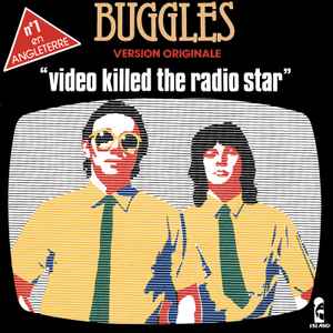 Buggles* - Video Killed The Radio Star