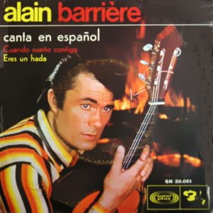 ladda ner album Alain Barrière - Cuando Sueño Contigo Eres Un Hada