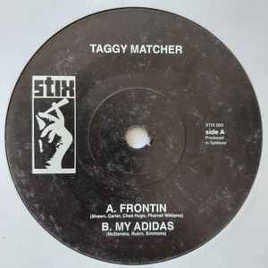 Taggy Matcher - Frontin / My Adidas